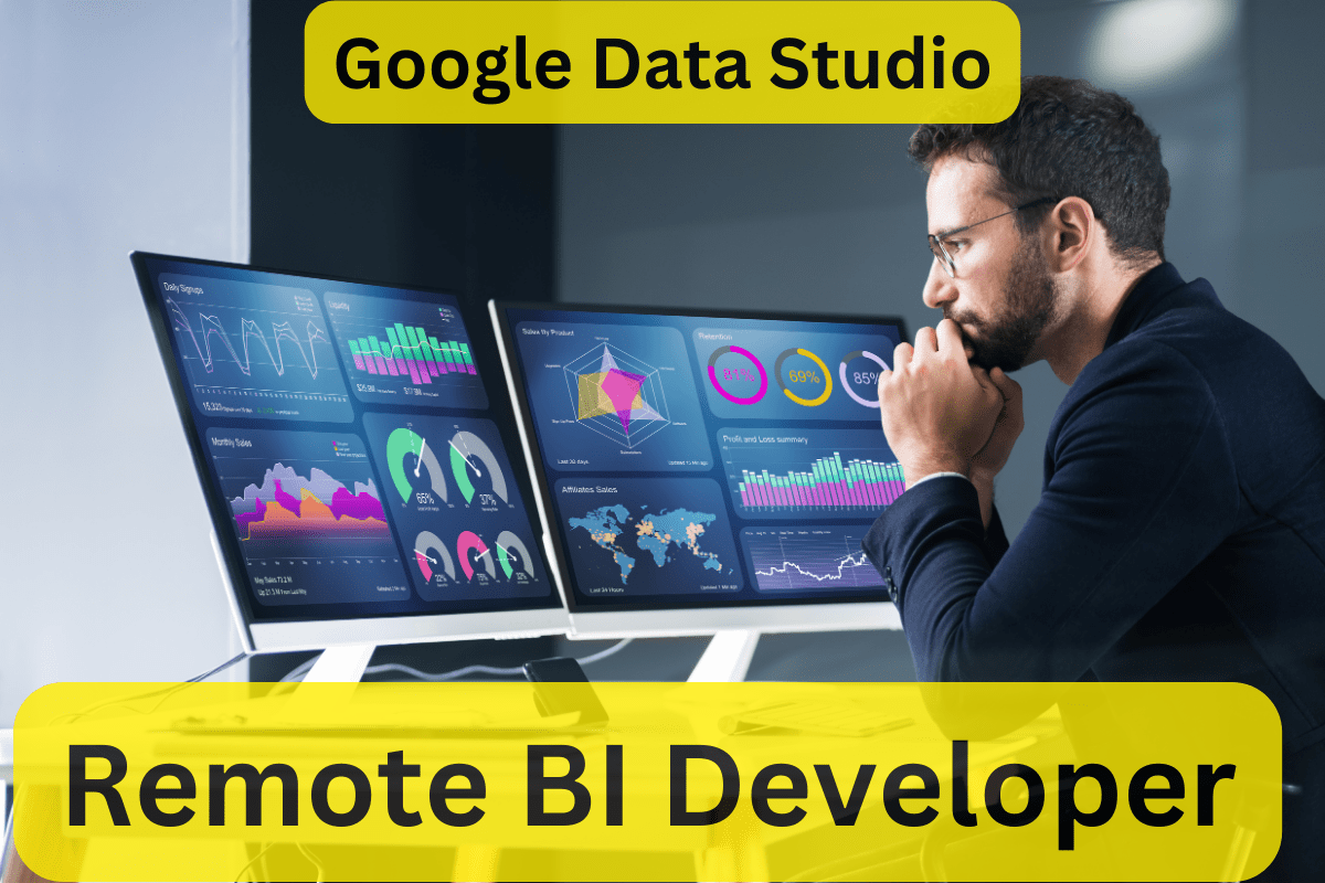 Google Data Studio BI Developer